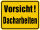 Warnkennzeichnung, Alu, 500x650 mm,